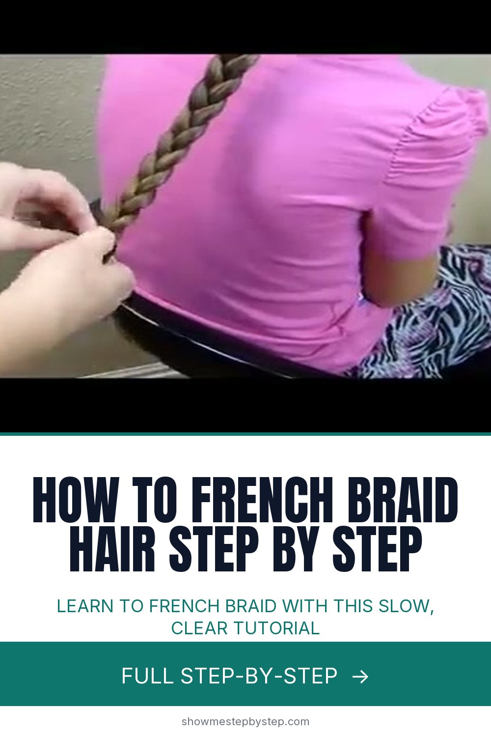 How to French Braid Step by Step: 7 Beginner Tutorial Tips