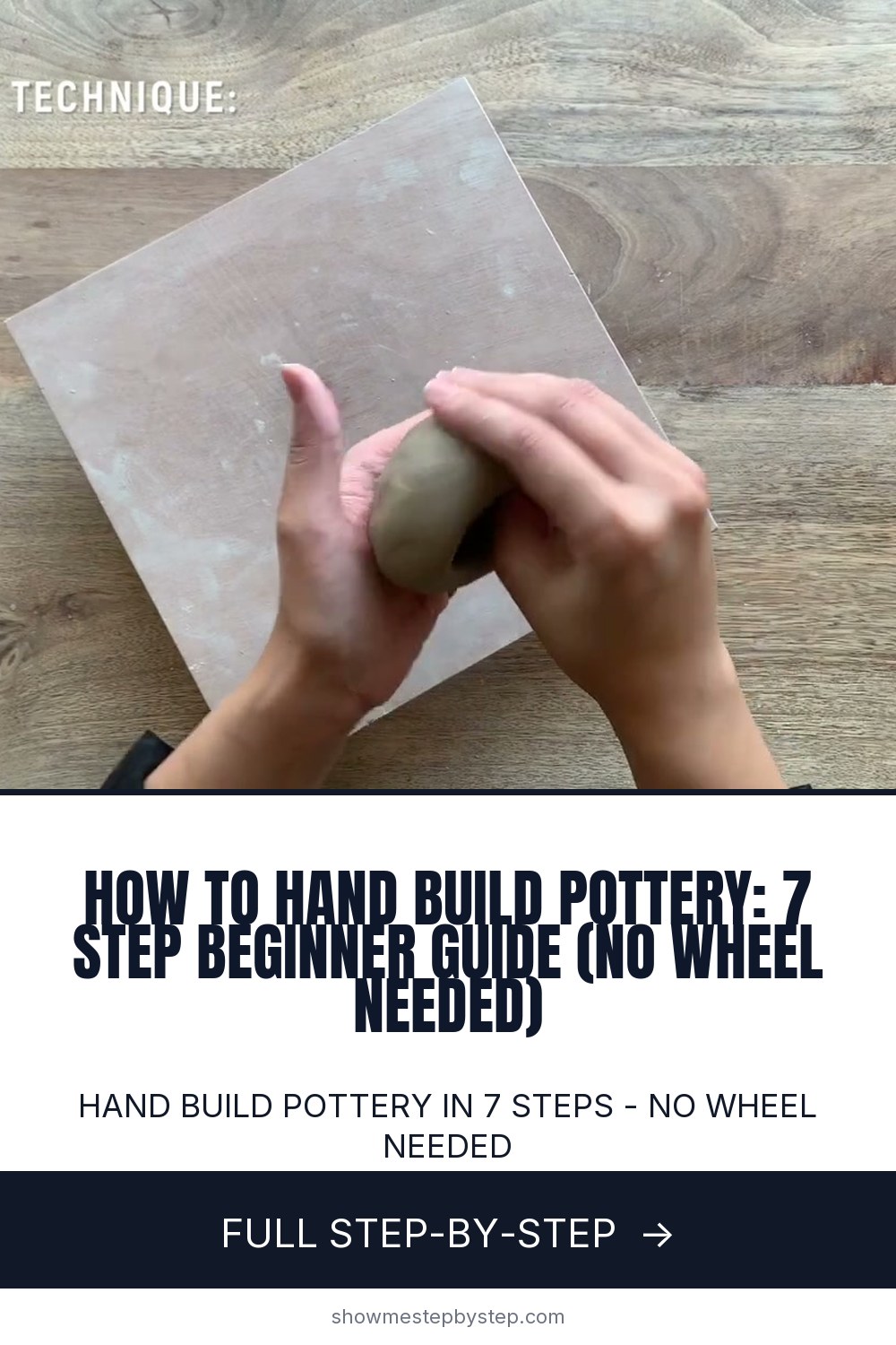 How to Hand Build Pottery - 7 Step Beginner Guide
