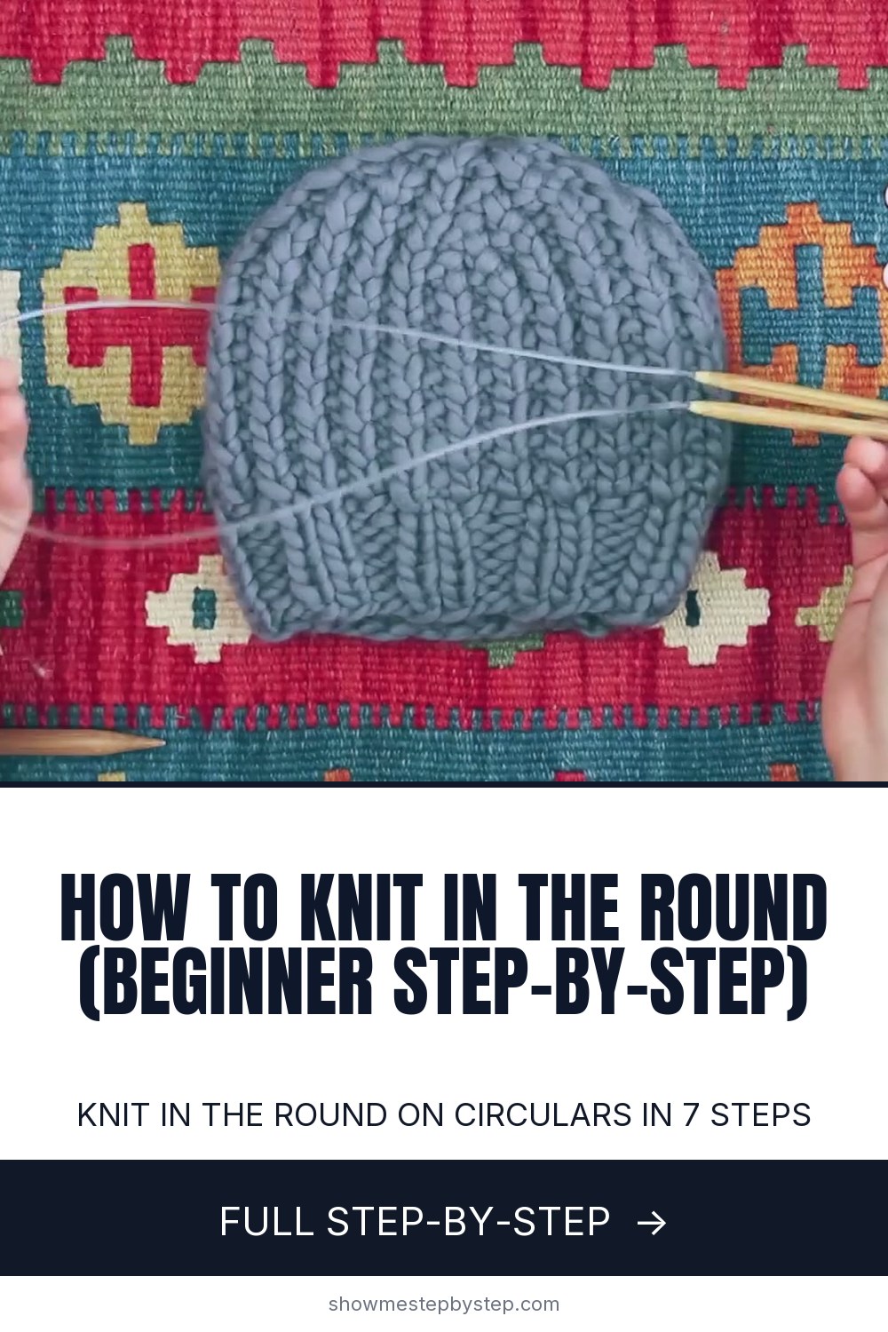 How to Knit in the Round - Beginner Step-by-Step Tutorial