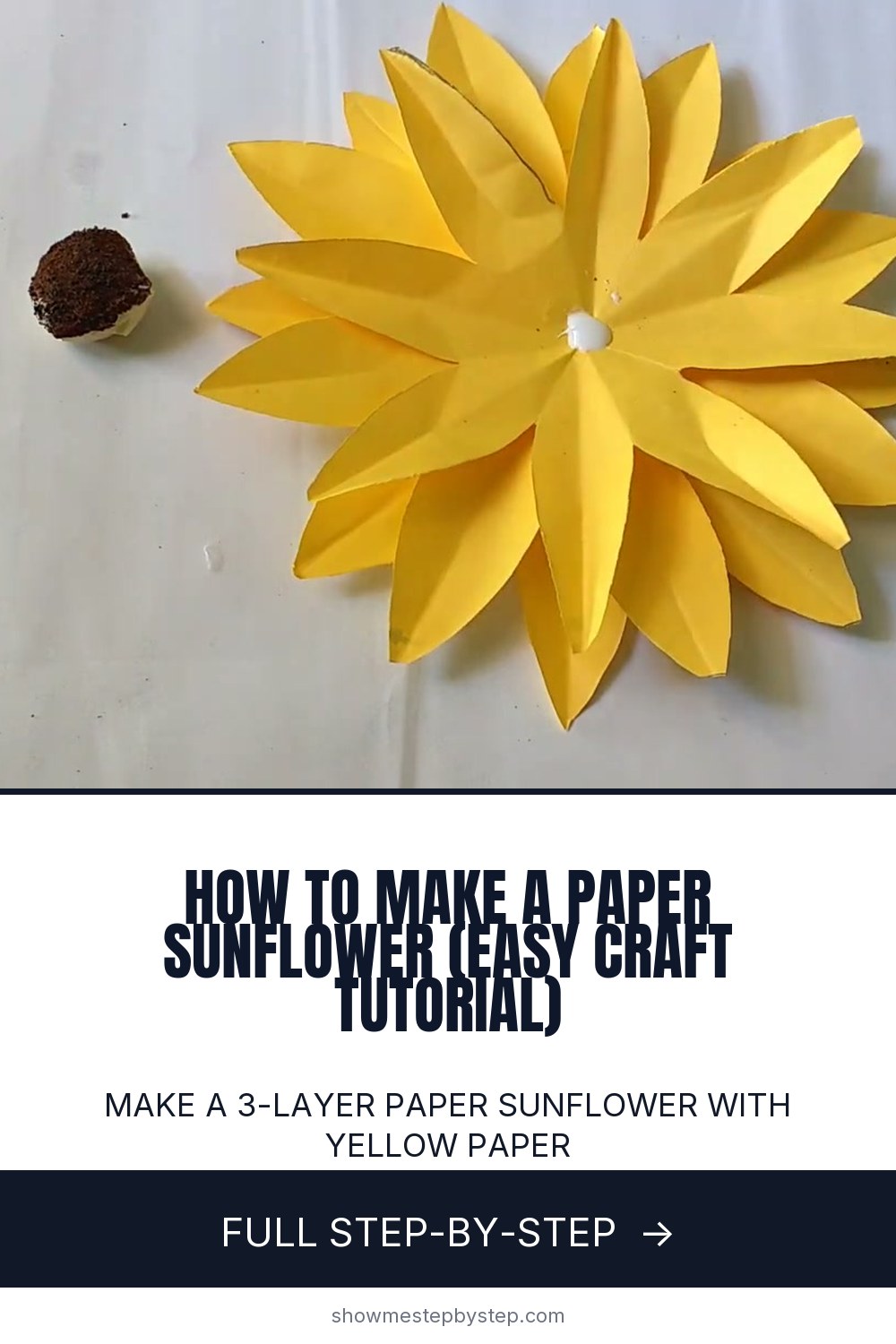 How to Make a Paper Sunflower (Easy 8-Step Tutorial)