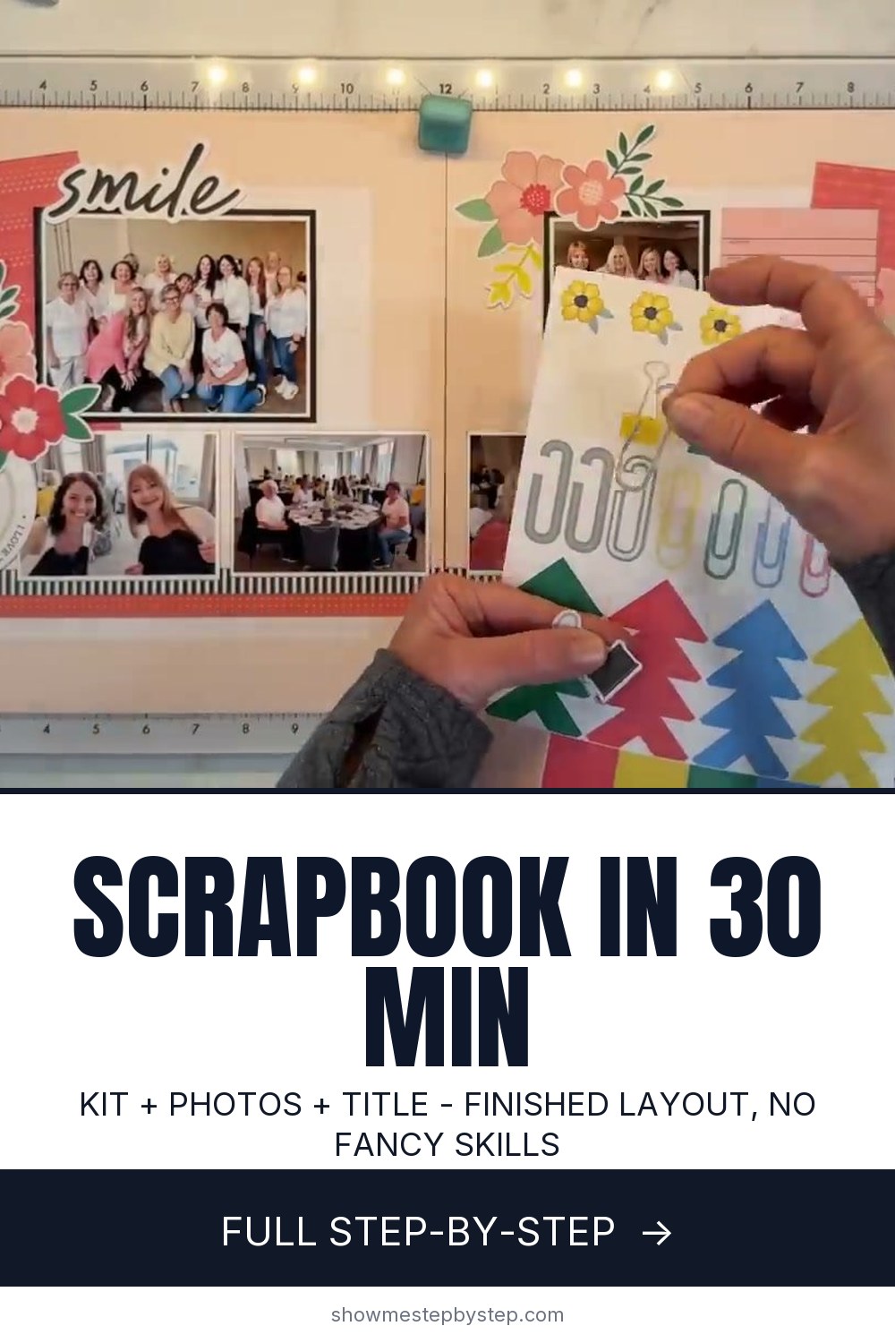How to Scrapbook - Build a Layout in 30 Minutes
