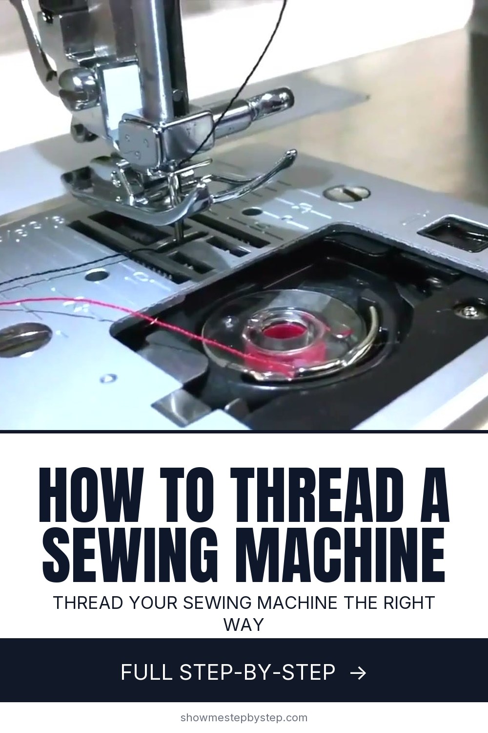 How to Thread a Sewing Machine - 7 Step Beginner Guide