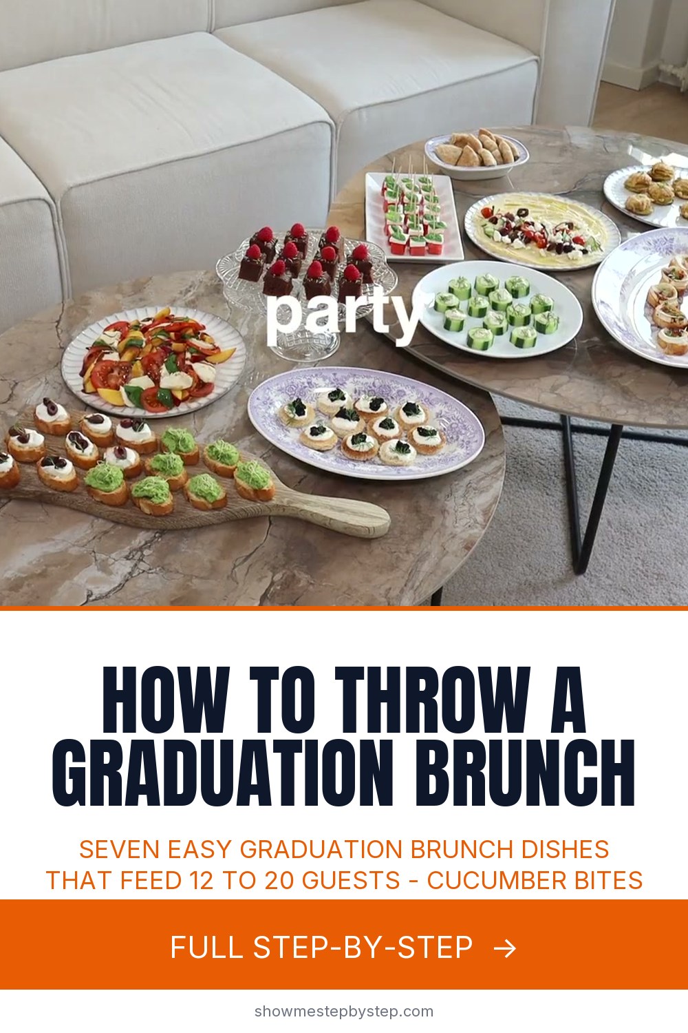 Graduation Brunch Setup How to Throw a Graduation Brunch: Easy 7-Dish Spread